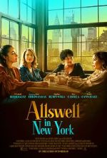 Watch Allswell in New York 123movies