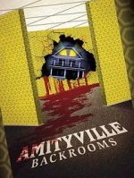 Watch Amityville Backrooms 123movies