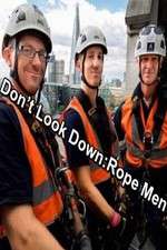 Watch Don't Look Down: Rope Men 123movies