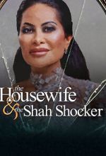 Watch The Housewife & the Shah Shocker 123movies