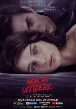 Watch Non mi uccidere 123movies