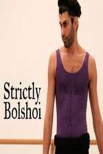 Watch Strictly Bolshoi 123movies