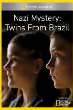 Watch National Geographic Nazi Mystery Twins from Brazil 123movies