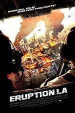 Watch Eruption: LA 123movies