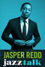 Watch Jasper Redd: Jazz Talk 123movies