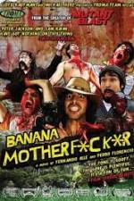 Watch Banana Motherfucker 123movies