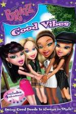 Watch Bratz: Good Vibes 123movies
