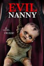 Watch Evil Nanny 123movies