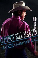Watch Cowboy Bill Martin: Let the Laughter Roll 123movies
