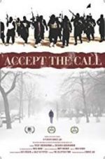 Watch Accept the Call 123movies