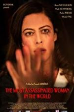 Watch The Most Assassinated Woman in the World 123movies