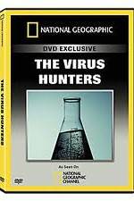 Watch National Geographic: The Virus Hunters 123movies