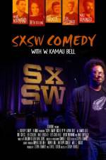 Watch SXSW Comedy with W. Kamau Bell 123movies