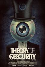 Watch Theory of Obscurity: A Film About the Residents 123movies