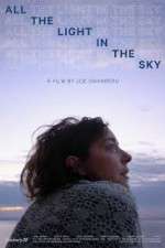 Watch All the Light in the Sky 123movies