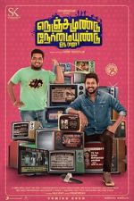 Watch Nenjamundu Nermaiyundu Odu Raja 123movies