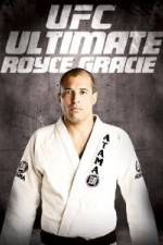 Watch UFC Ultimate Royce Gracie 123movies