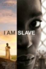 Watch I Am Slave 123movies