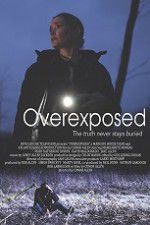 Watch Overexposed 123movies