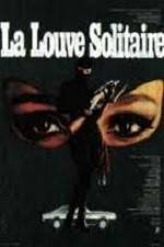 Watch La louve solitaire 123movies