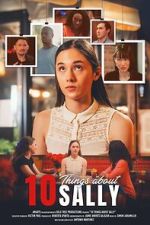 Watch 10 Things About Sally 123movies