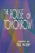 Watch The House of Tomorrow 123movies