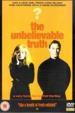 Watch The Unbelievable Truth 123movies