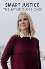 Watch Smart Justice: The Jayme Closs Case 123movies