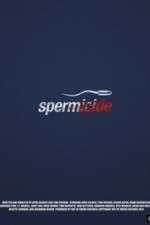 Watch Spermicide 123movies