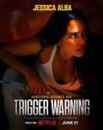 Watch Trigger Warning 123movies