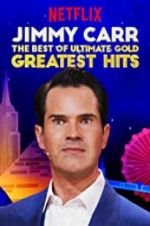 Watch Jimmy Carr: The Best of Ultimate Gold Greatest Hits 123movies