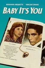 Watch Baby It\'s You 123movies
