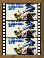 Watch Shanghai Joe 123movies