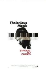 Watch Thelonious Monk: Straight, No Chaser 123movies