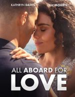 Watch All Aboard for Love 123movies