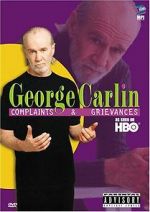 Watch George Carlin: Complaints & Grievances 123movies