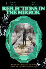 Watch Reflections in the Mirror 123movies