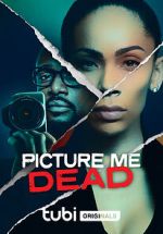 Watch Picture Me Dead 123movies