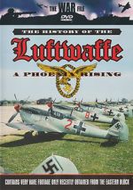 Watch The History of the Luftwaffe 123movies