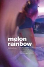 Watch Melon Rainbow 123movies