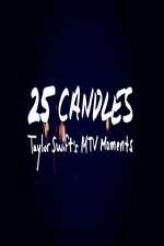 Watch 25 Candles: Taylor Swift’s MTV Moments 123movies