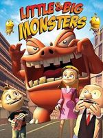 Watch Little & Big Monsters 123movies
