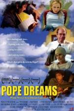 Watch Pope Dreams 123movies