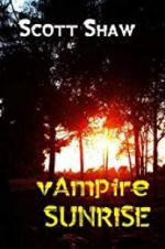 Watch Vampire Sunrise 123movies