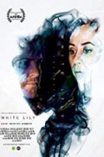 Watch White Lily 123movies
