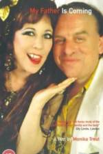 Watch My Father Is Coming 123movies