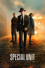 Watch Special Unit - The First Murder 123movies