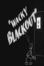 Watch Wacky Blackout 123movies