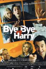 Watch Bye Bye Harry! 123movies
