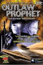 Watch Outlaw Prophet 123movies